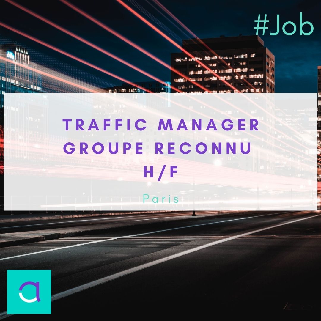 Offre d'emploi : Traffic Manager