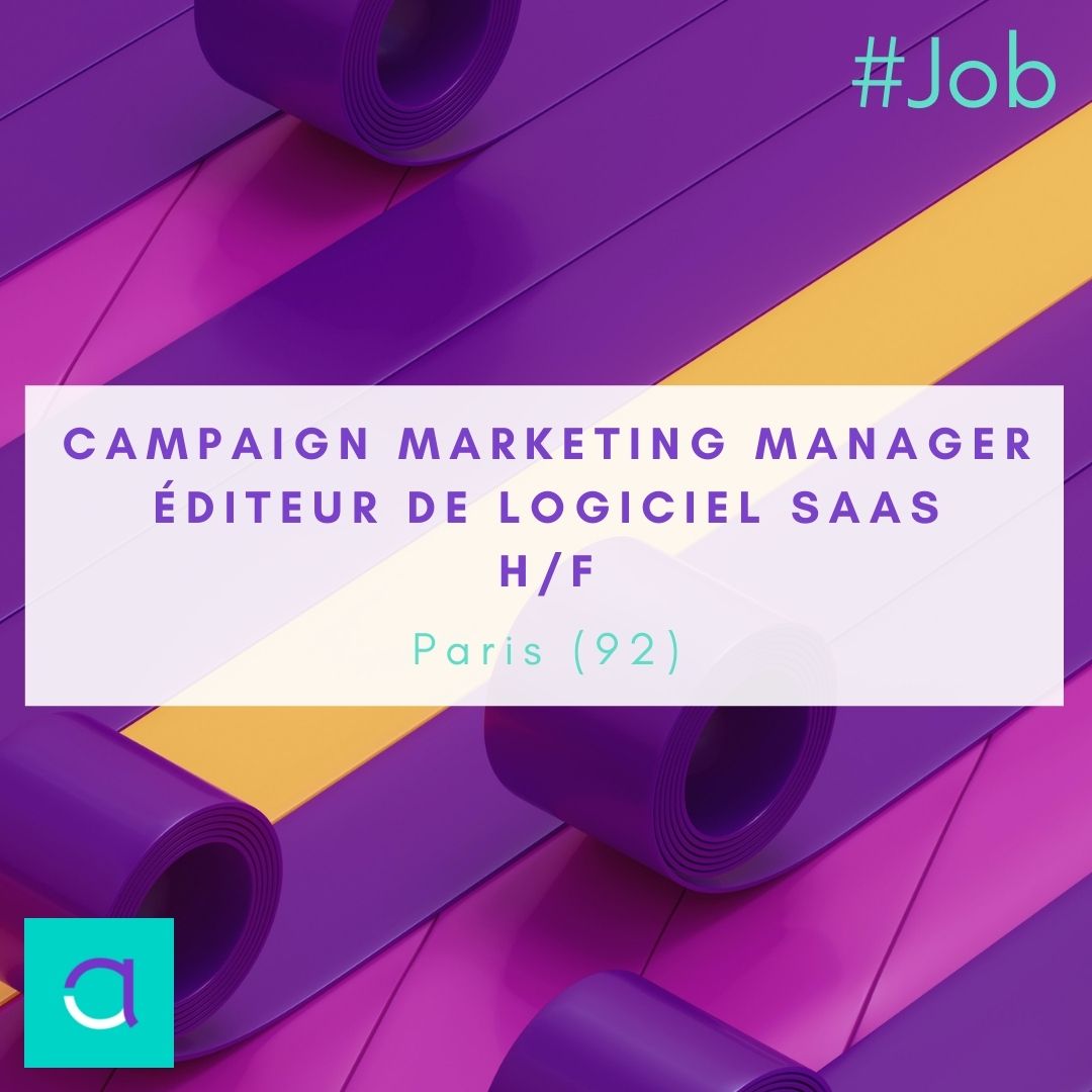 Emploi Campaign Marketing Manager