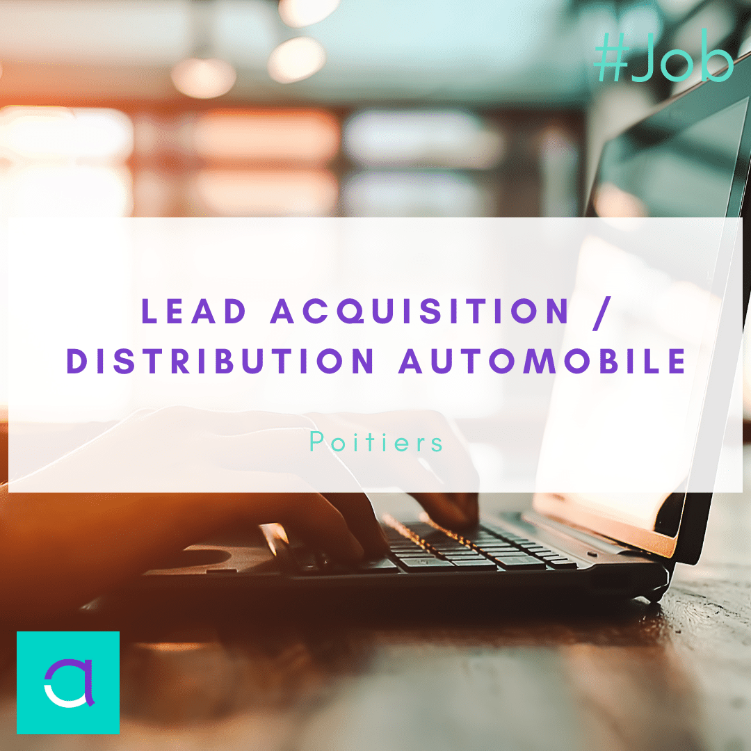 Lead Acquisition / Distribution Automobile (H/F)